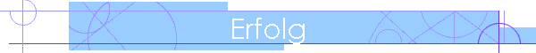 Erfolg